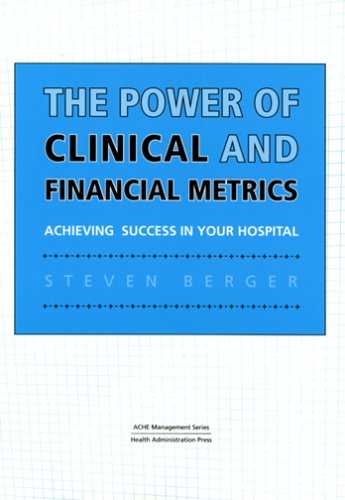 The Power Of Clinical And Financial Metrics Cover
