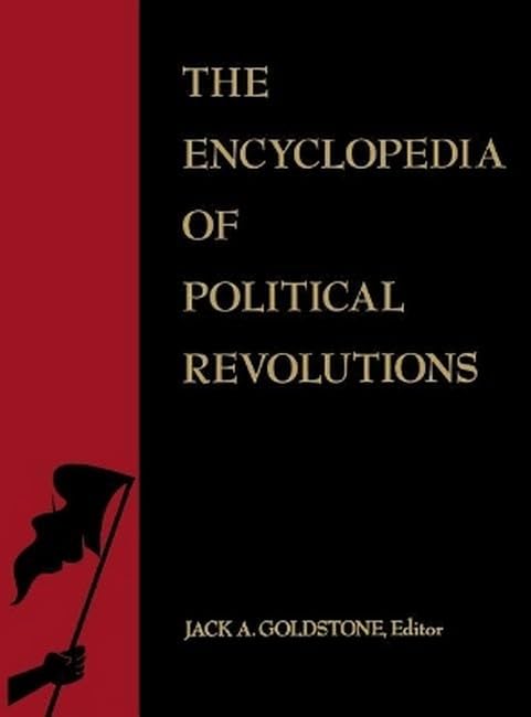 The encyclopedia of political revolutions Cover