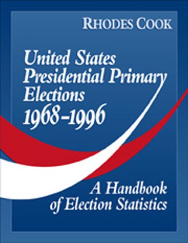 United States Presidential Primary Elections 1968-1996 Cover