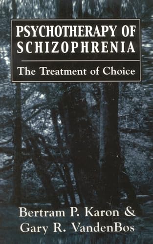 Psychotherapy of Schizophrenia Cover