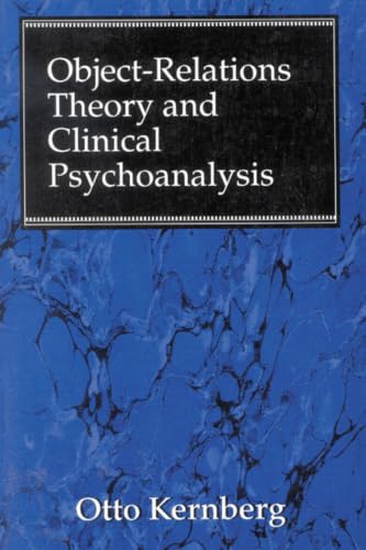 Object Relations Theory and Clinical Psychoanalysis Cover