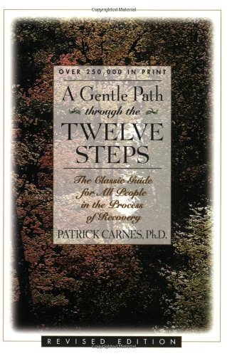 A Gentle Path Through the Twelve Steps Cover