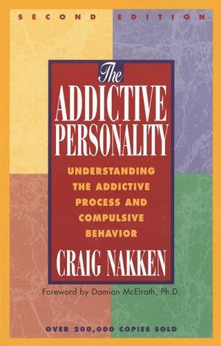 Addictive Personality, Understanding the Addictive Process and Compulsive Behavior. Cover
