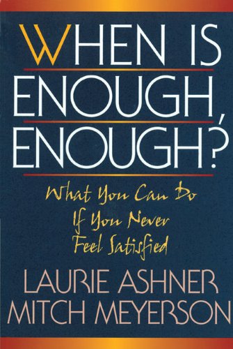When Is Enough, Enough? Cover