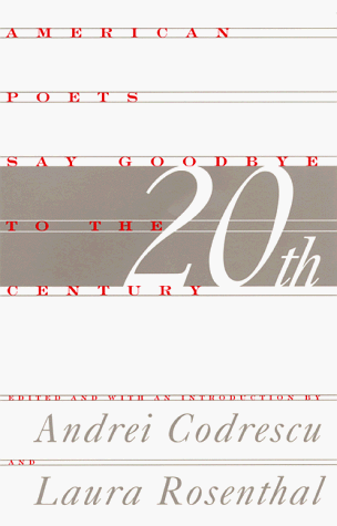 American Poets Say Goodbye to the 20th Century Cover
