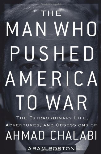 The Man Who Pushed America to War Cover