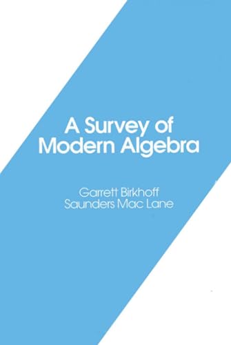 A survey of modern algebra Cover