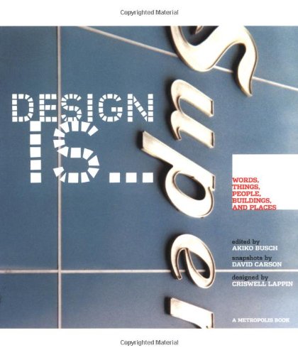 Design Is...Words, Things, People, Buildings, and Places at Metropolis Cover