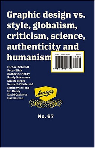 Graphic design vs. style, globalism, criticism, science, authenticity and humanism Cover