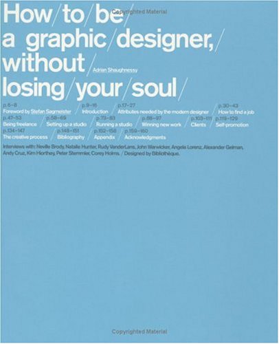 How To Be a Graphic Designer Without Losing Your Soul Cover