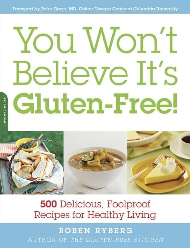 You Won't Believe It's Gluten-Free! Cover