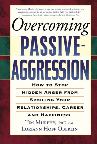 Overcoming Passive-Aggression Cover