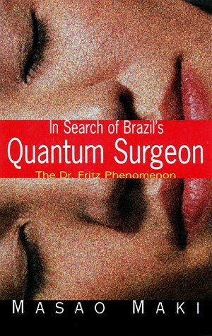 In Search Brazil'S Quantum Surgeon Cover