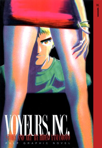 Voyeurs Inc, Volume 1 (Voyeurs Inc) Cover