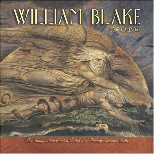 William Blake 2008 Calendar: Imagination Is Not a State Cover