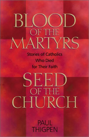 Blood of the Martyrs, Seed of the Church Cover