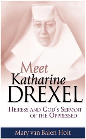 Meet Katharine Drexel  Cover