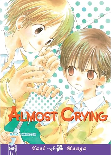 Almost Crying Volume 1 Cover