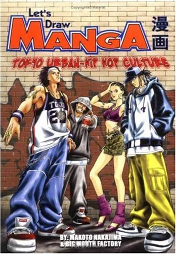 Tokyo Urban Hip Hop Culture (Let's Draw Manga) Cover