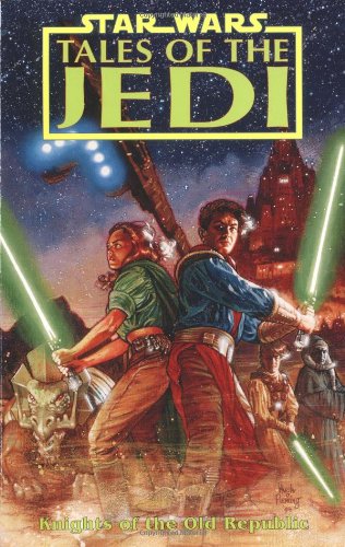 Knights of the Old Republic (Star Wars: Tales of the Jedi, Volume One) Cover