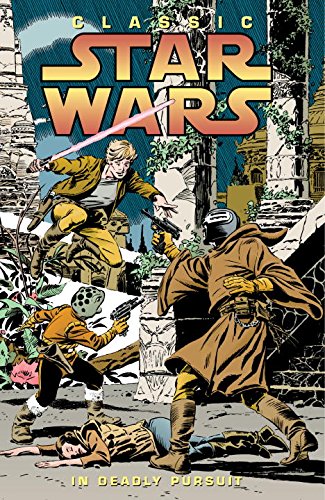 In Deadly Pursuit (Classic Star Wars, Volume One) Cover