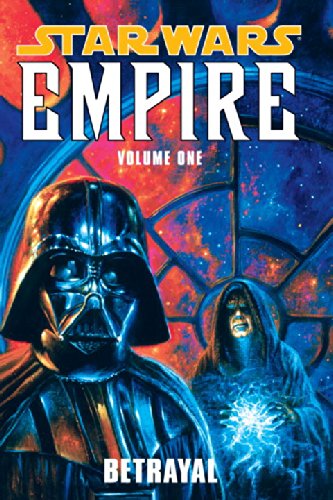 Betrayal (Star Wars: Empire, Vol. 1) Cover