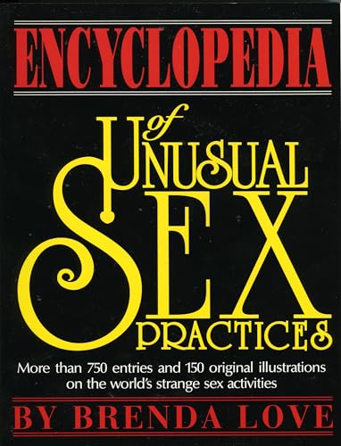 Encyclopedia of Unusual Sex Practices Cover
