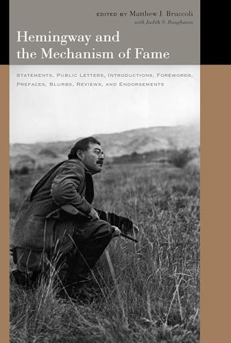 Hemingway and the mechanism of fame Cover