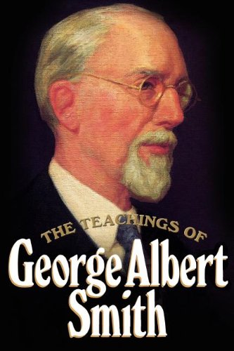 The teachings of George Albert Smith Cover