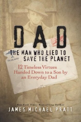 Dad the Man Who Lied to Save the Planet Cover