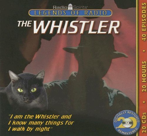 Whistler (Legends of Radio) Cover