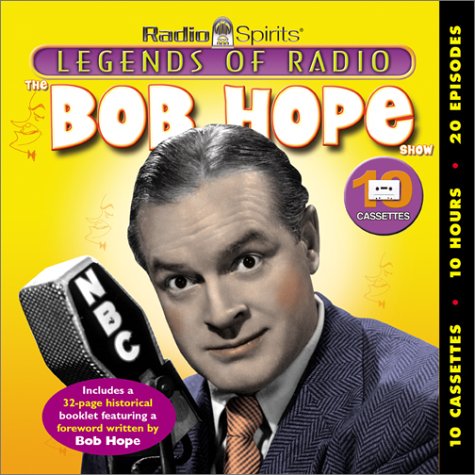Bob Hope (Legends of Radio) (10-Hour Collections) Cover