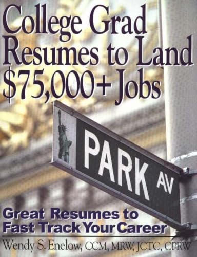 College grad resumes to land $75,000+ jobs Cover