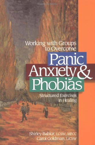Working with groups to overcome panic, anxiety & phobias Cover