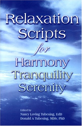 Relaxation Scripts for Harmony, Tranquility and Serenity Cover