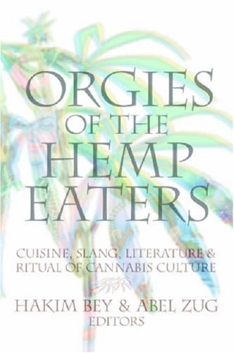 Orgies of the hemp eaters Cover