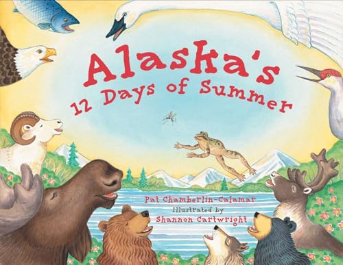 Alaska's 12 days of summer Cover