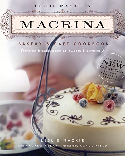 Leslie Mackie's Macrina Bakery and Cafe Cookbook Cover