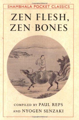 Zen flesh, zen bones Cover