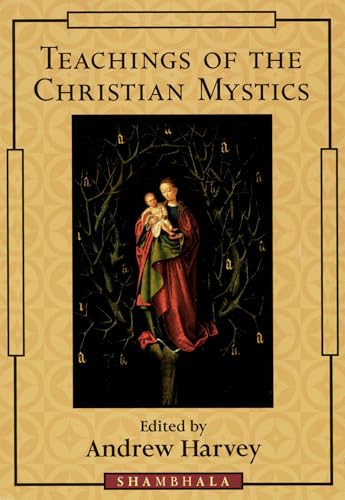 Teachings of the Christian mystics Cover