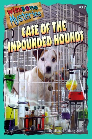 Case of the impounded hounds Cover