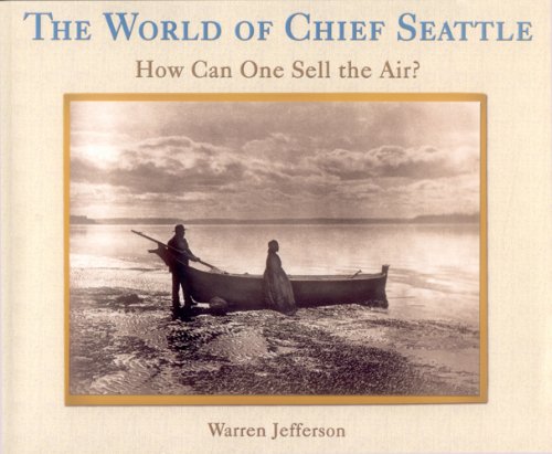 The World of Chief Seattle Cover