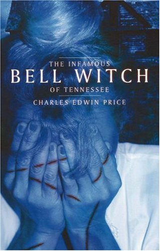 Infamous Bell Witch of Tennessee Cover