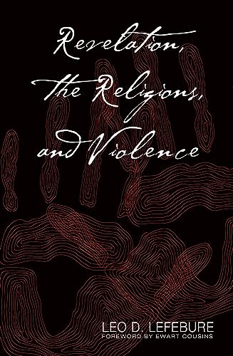 Revelation, the Religions, and Violence Cover