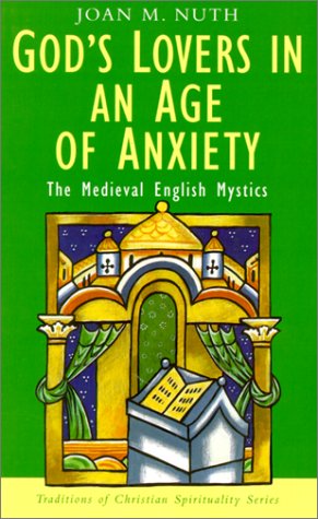 God's Lovers in an Age of Anxiety Cover