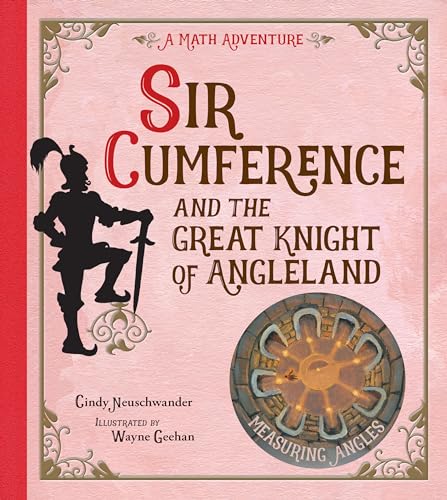 Sir Cumference and the Great Knight of Angleland Cover