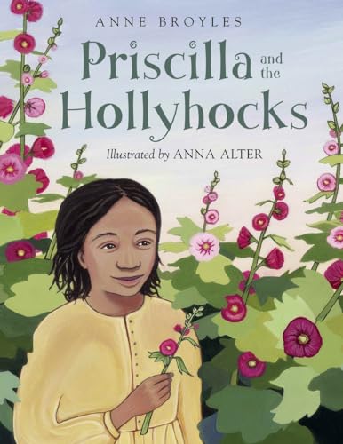 Priscilla and the Hollyhocks Cover