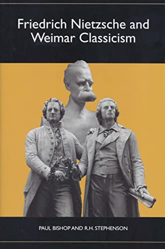 Friedrich Nietzsche and Weimar classicism Cover