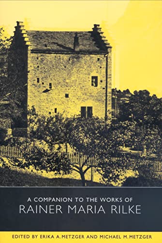 A companion to the works of Rainer Maria Rilke Cover