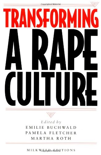 Transforming a rape culture Cover